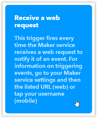 IFTTT Receive a web request